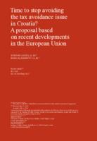 Time to stop avoiding the tax avoidance issue in 
Croatia? A proposal based on the recent 
developments in the European Union