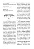 Enforceability of mediation agreements - Croatian 
and European law
