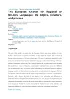 The European Charter for Regional or Minority 
Languages: its origins, structure, and process