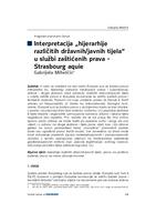 Interpretacija „hijerarhije različitih državnih/javnih tijela“ u službi zaštićenih prava - Strasbourg aquie