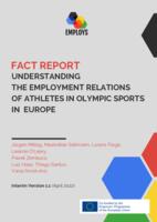 prikaz prve stranice dokumenta Understanding the Employment Relations of Athletes in Olympic Sports in Europe: Fact Report