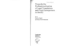 prikaz prve stranice dokumenta Towards the Professionalization of Legal Translators and Court Interpreters in the EU: Introduction and Overview