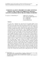 prikaz prve stranice dokumenta VIOLENCE AGAINST CHILDREN IN FAMILY SETTINGS DURING THE COVID-19 OUTBREAK IN CROATIA: LESSONS LEARNED FROM THE (IN)VISIBLE PANDEMIC